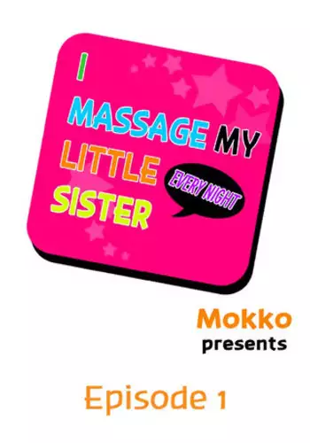 [Mokko] I Massage My Sister Every Night Ch 1-37