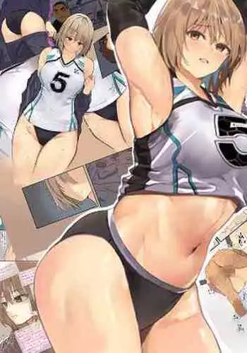 Volleyball no Kanojo to Netorase Play no Ano Hi kara Aeru Kaisuu ga Hetteiru…