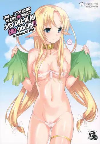 (COMIC1☆6) [abgrund (Saikawa Yusa)] Yamete...! Watashi ni Ranbou Suru Ki deshou!? Ero Doujin Mitai ni!! | Stop...! You Intend to Rape Me, Right!? Just Like in an Ero-Doujin!! [English] {doujin-moe.us}