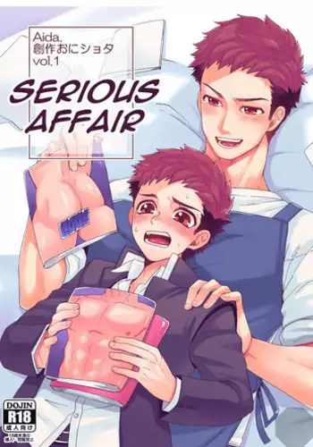 [Aida. (Shimajirou)] "Ichidaiji." | "Serious Affair" [English] {Octagon}