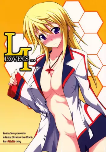 (COMIC1☆5) [FruitsJam (Mikagami Sou)] LOVE IS ... (IS <Infinite Stratos>)