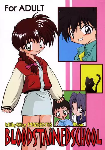 BLOOD STAINED SCHOOL